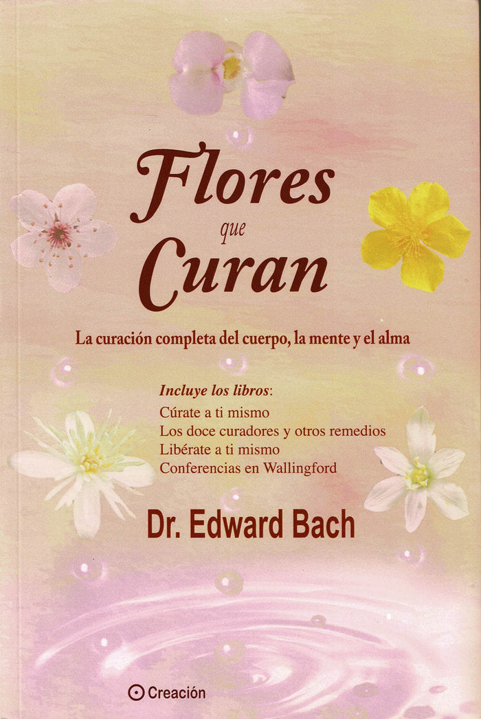 Flores que curan, de Bach, Dr. Edward | portada del libro
