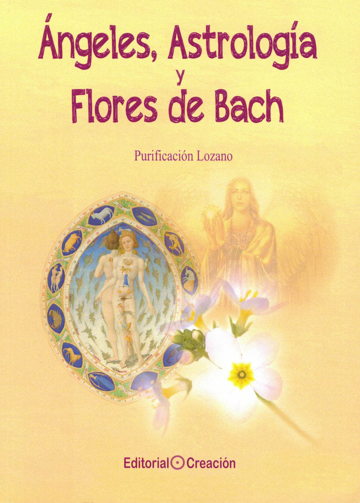 Ángeles, Astrología y Flores de Bach, de Lozano, Purificación | portada del libro