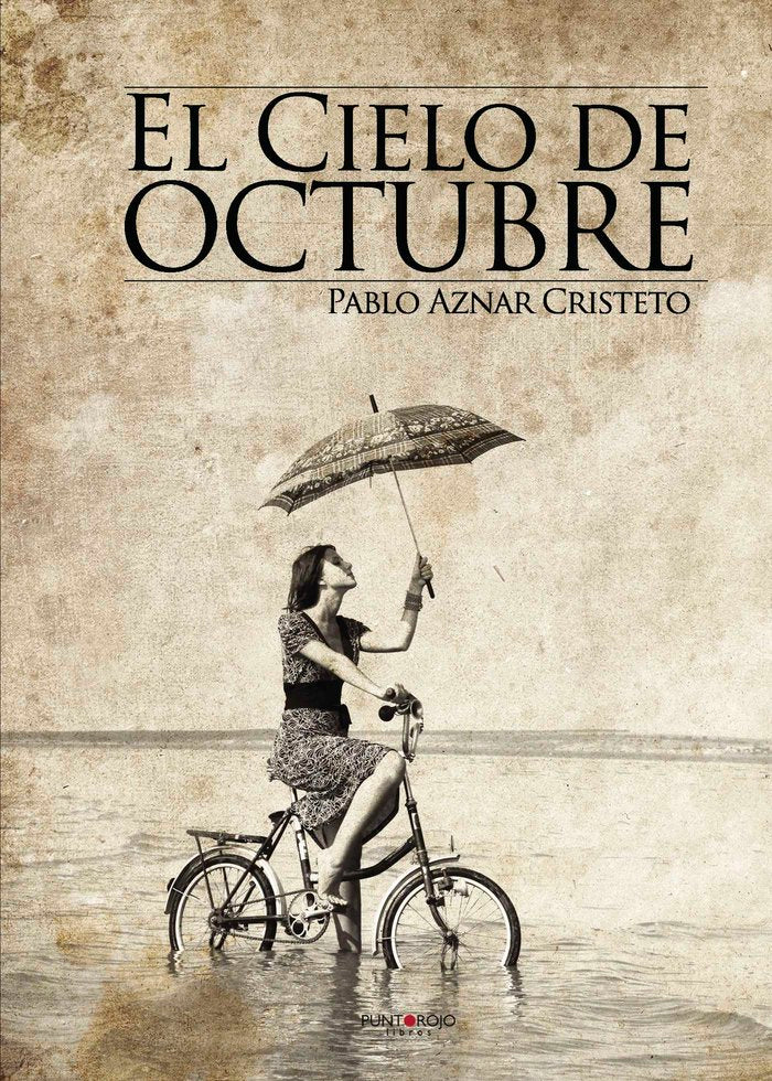 El cielo de octubre, de Aznar Cristeto, Pablo | portada del libro