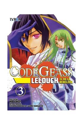 CODE GEASS: LELOUCH, EL DE LA REBELION 03, de MAJIKO! | portada del libro