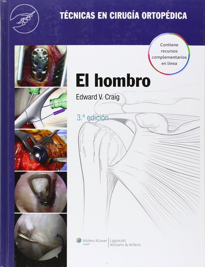 Técnicas en cirugía ortopédica. El hombro, de V. Craig | portada del libro