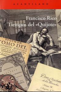 Tiempos del "Quijote", de Rico Manrique, Francisco | portada del libro