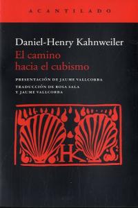 El camino hacia el cubismo, de Kahnweiler | portada del libro