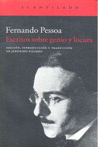 Escritos sobre genio y locura, de Pessoa, Fernando | portada del libro