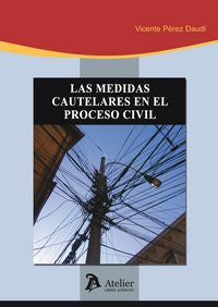 Medidas cautelares en el proceso civil., de Pérez Daudí., Vicente | portada del libro