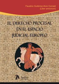 Derecho procesal en el espacio judicial europeo., de Martín Ostos, José | portada del libro