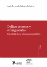 Delitos conexos y subsiguientes., de Balmaceda Quiros, Justo | portada del libro