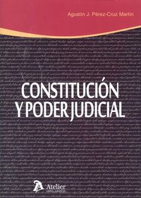 Constitución y Poder Judicial, de Pérez-Cruz Martín | portada del libro