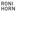 Cuaderno de Artista Roni Horn, de Horn, Roni | portada del libro