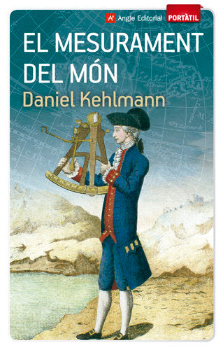 El mesurament del món, de Kehlmann, Daniel | portada del libro