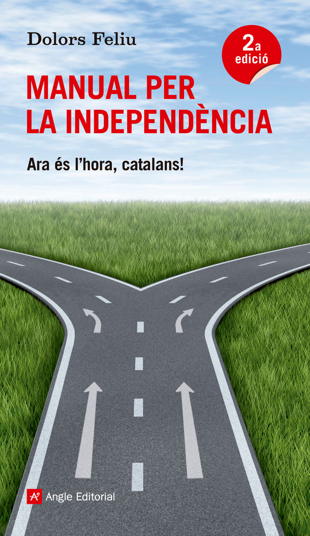 (CAT).57.MANUAL PER A L'INDEPENDENCIA. SI VOLEM, PODEM, de FELIU, DOLORS | portada del libro
