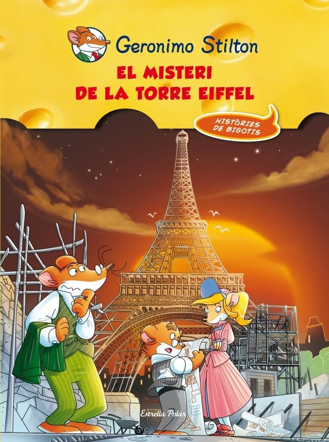 El misteri de la Torre Eiffel, de Stilton, Geronimo | portada del libro