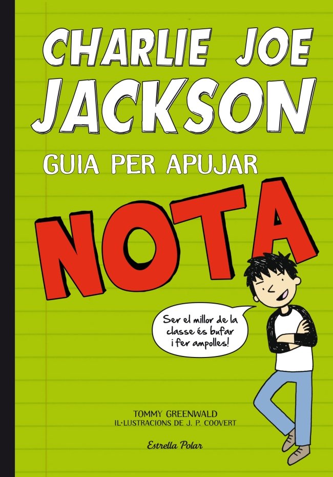 Charlie Joe Jackson. Guia per apujar nota, de Greenwald, Tommy | portada del libro