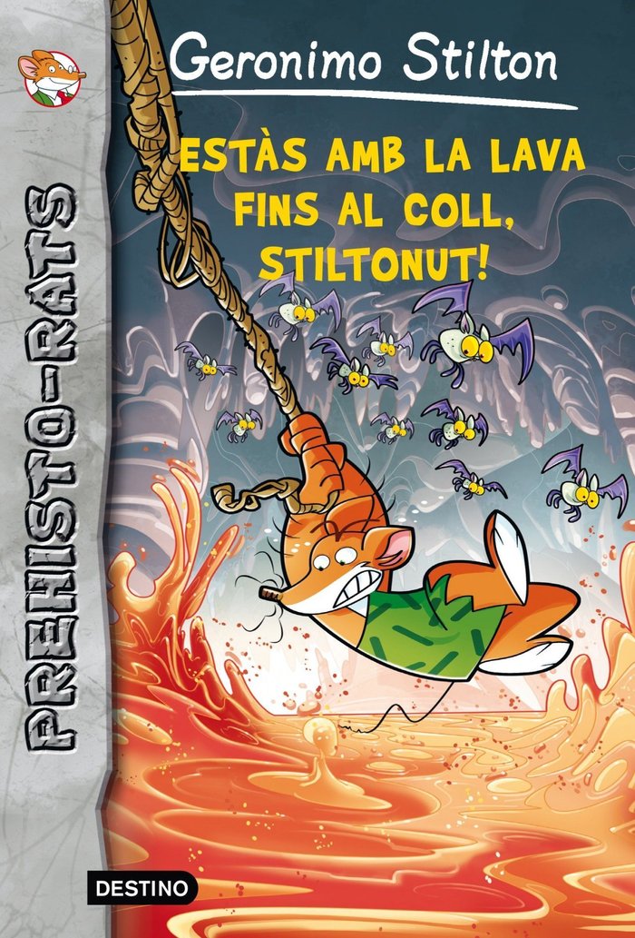 Estàs amb la lava fins al coll, Stiltonut!, de Stilton, Geronimo | portada del libro