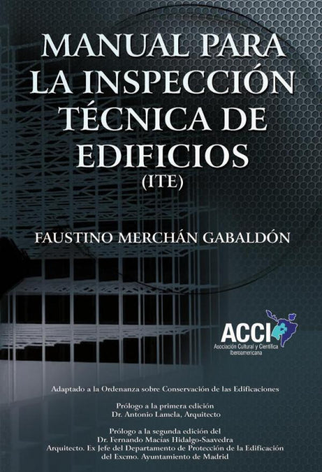 Manual para inspecciones Técnicas de edificios (I.T.E.), de Merchán Gabaldón, Faustino | portada del libro