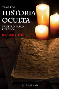 Temas de historia oculta (I), de Espejo, José Luis | portada del libro