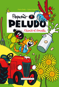 Pequeño Peludo 7. Kramik el canalla, de Fraipont, Céline | portada del libro