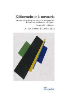 El itinerario de la memoria II, de JULIáN CHAVES PALACIOS | portada del libro