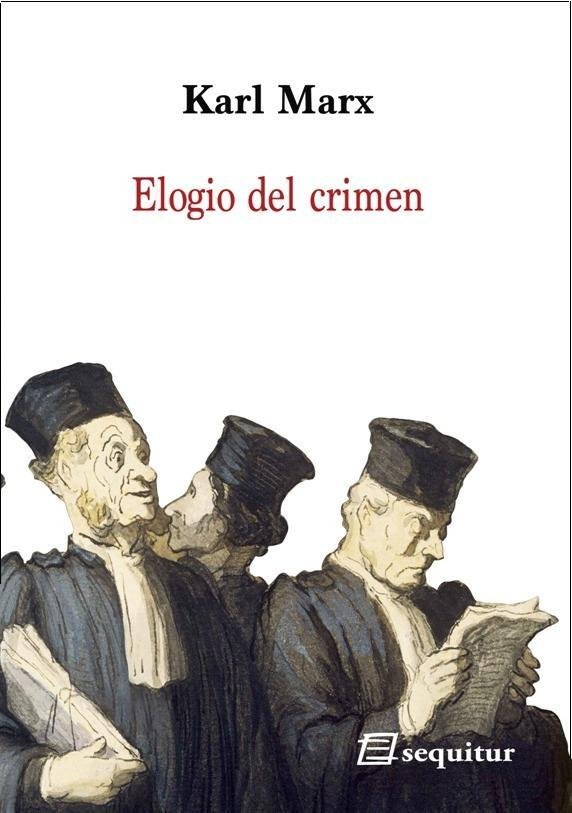 Elogio del crimen, de Marx, Karl | portada del libro