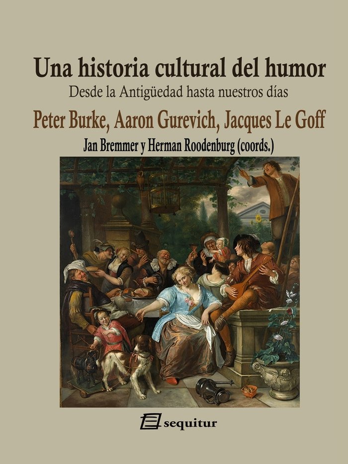 UNA HISTORIA CULTURAL DEL HUMOR, de GUREVICH, AARON | portada del libro
