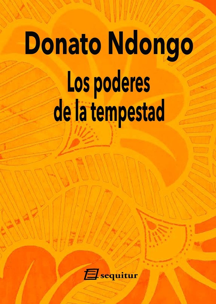 LOS PODERES DE LA TEMPESTAD, de DONATO NDONGO | portada del libro