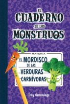 MORDISCO DE LAS VERDURAS CARNIVORAS,EL, de TROY CUMMINGS | portada del libro