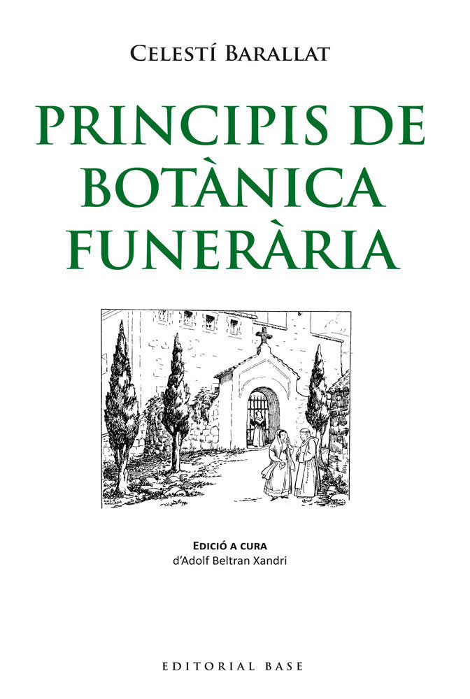 Principis de botànica funerària, de Barallat i Falguera, Celestí | portada del libro
