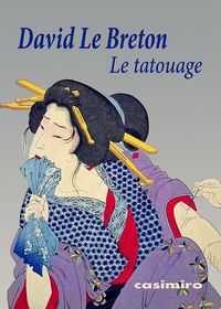 Le tatouage, de DAVID LE BRETON | portada del libro