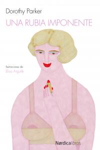 Una rubia imponente, de Parker, Dorothy | portada del libro