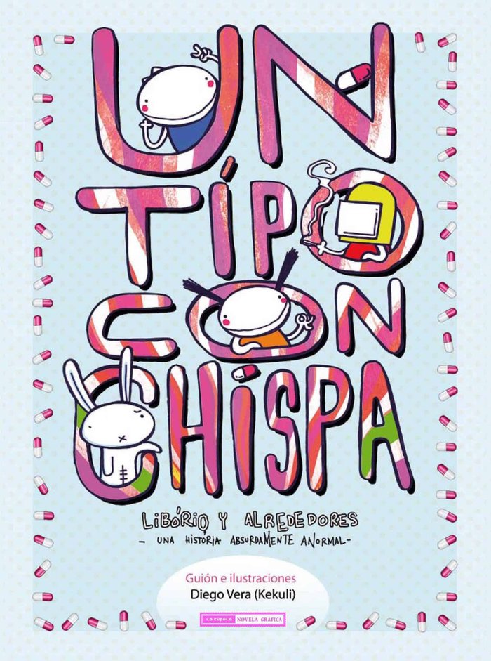 Un tipo con chispa, de Vera Aguilar, Diego | portada del libro