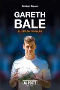 Gareth Bale, de Siguero, Santiago | portada del libro