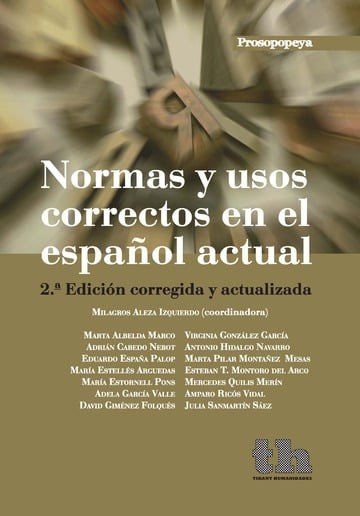 NORMAS Y USOS CORRECTOS EN EL ESPAÑOL ACTUAL 2º EDICION | portada del libro