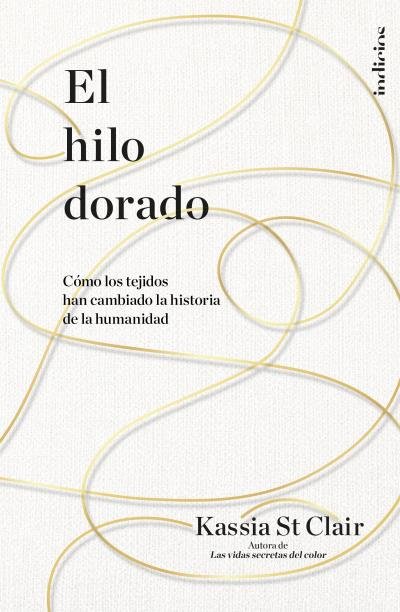EL HILO DORADO, de ST CLAIR, KASSIA | portada del libro