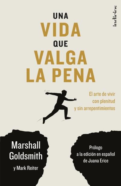 UNA VIDA QUE VALGA LA PENA, de GOLDSMITH, MARSHALL | portada del libro