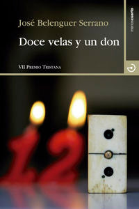 Doce velas y un don, de Belenguer Serrano, José | portada del libro