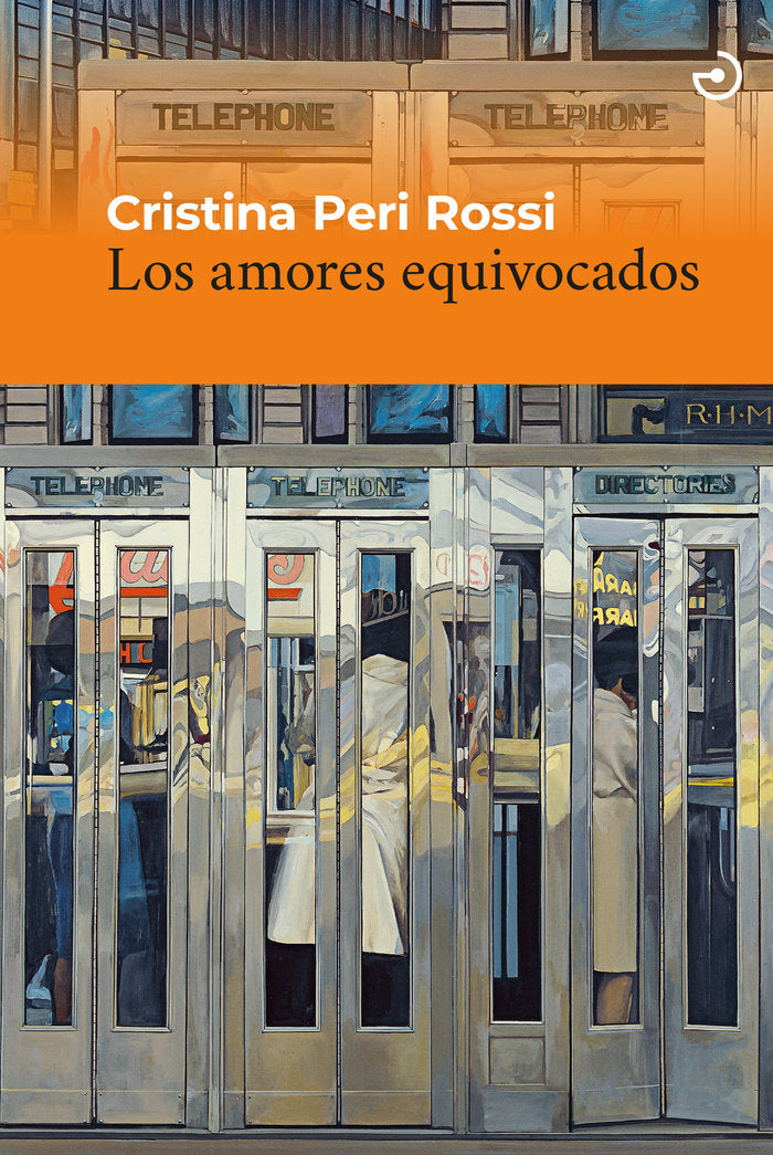 LOS AMORES EQUIVOCADOS, de PERI ROSSI, CRISTINA | portada del libro