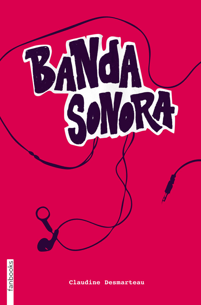 Banda sonora, de Desmarteau, Claudine | portada del libro