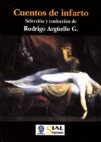 CUENTOS DE INFARTO, de RODRIGO ARGUELLO | portada del libro