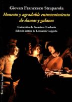 HONESTO Y AGRADABLE ENTRETENIMIENTO DE DAMAS Y GALANES, de GIOVANNI F. STRAPAROLA | portada del libro