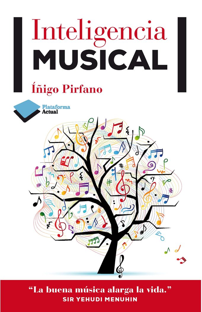 Inteligencia musical, de Pirfano Laguna, Íñigo | portada del libro