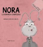 NORA. LA HORMIGA CAMPESINA, de NATALIA SORIA DE CARLOS | portada del libro
