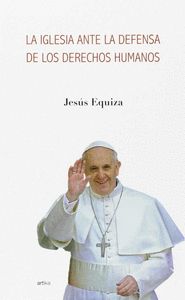 La Iglesia ante la defensa de los derechos humanos, de Jesús Equiza Jiménez | portada del libro