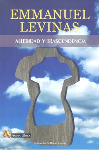 Alteridad y trascendencia, de Emmanuel Levinas | portada del libro