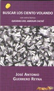 Buscar los ciento volando, de Guerrero Reyna | portada del libro