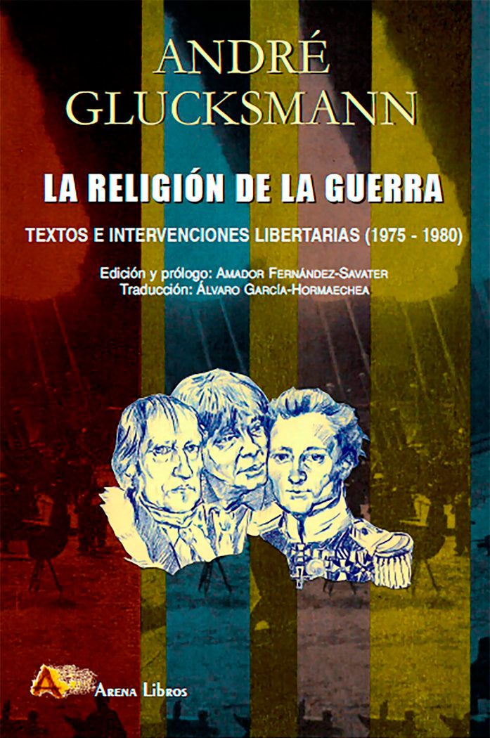La religión de la guerra, de Glucksmann, André | portada del libro