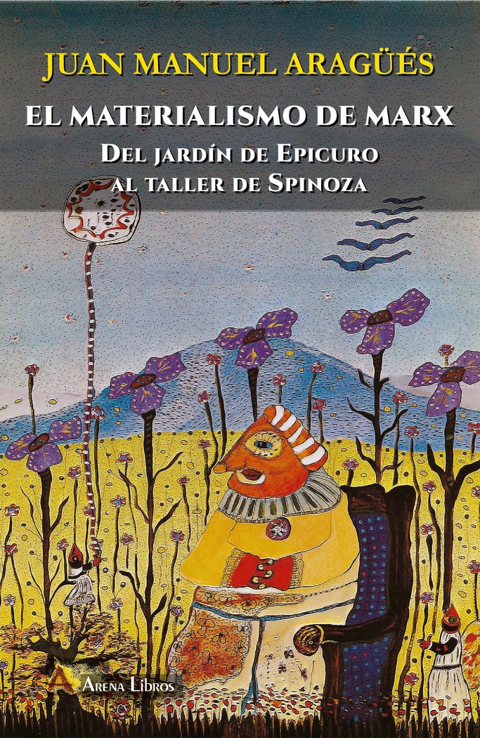 El materialismo de Marx, de ARAGÜES, JUAN MANUEL | portada del libro