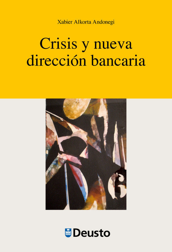 Crisis y nueva dirección bancaria, de Alkorta Andonegi, Xabier | portada del libro