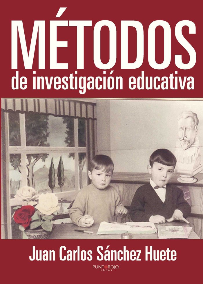 Métodos de investigación educativa, de Sánchez Huete, Juan Carlos | portada del libro