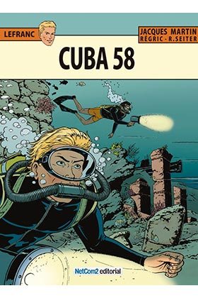 Cuba 58, de Jacques Martin | portada del libro
