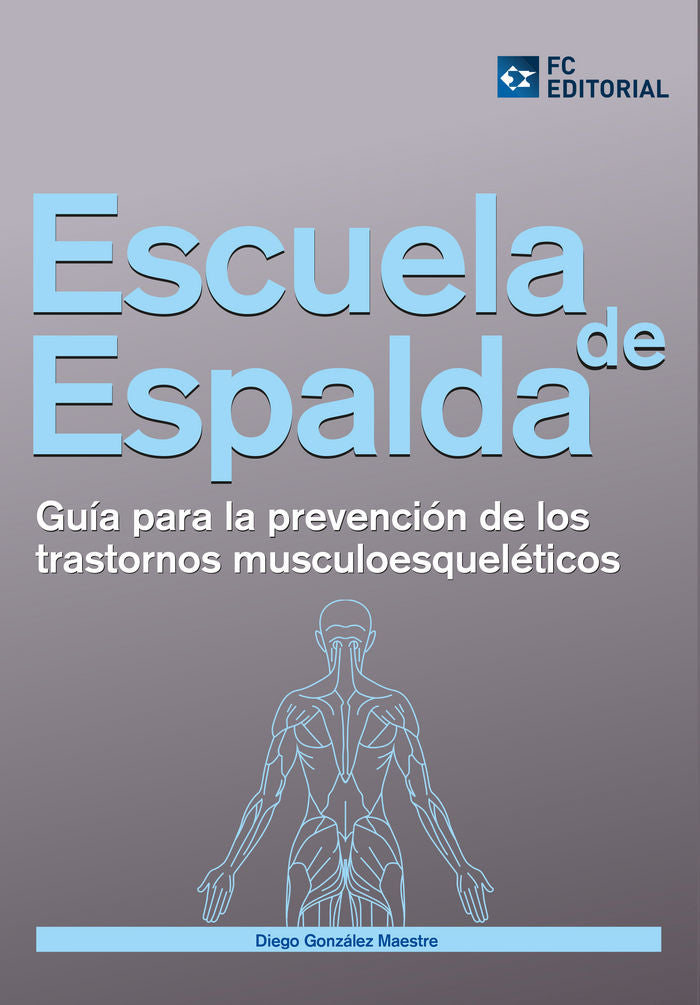 Escuela de espalda, de González Maestre, Diego | portada del libro